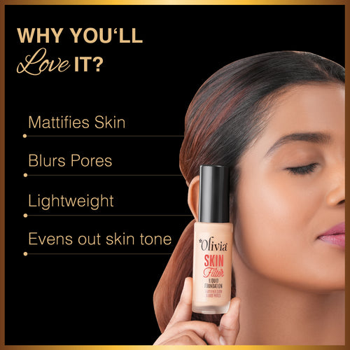 Olivia Skin Filter Liquid Foundation | Mattifies Skin and Blurs Pores