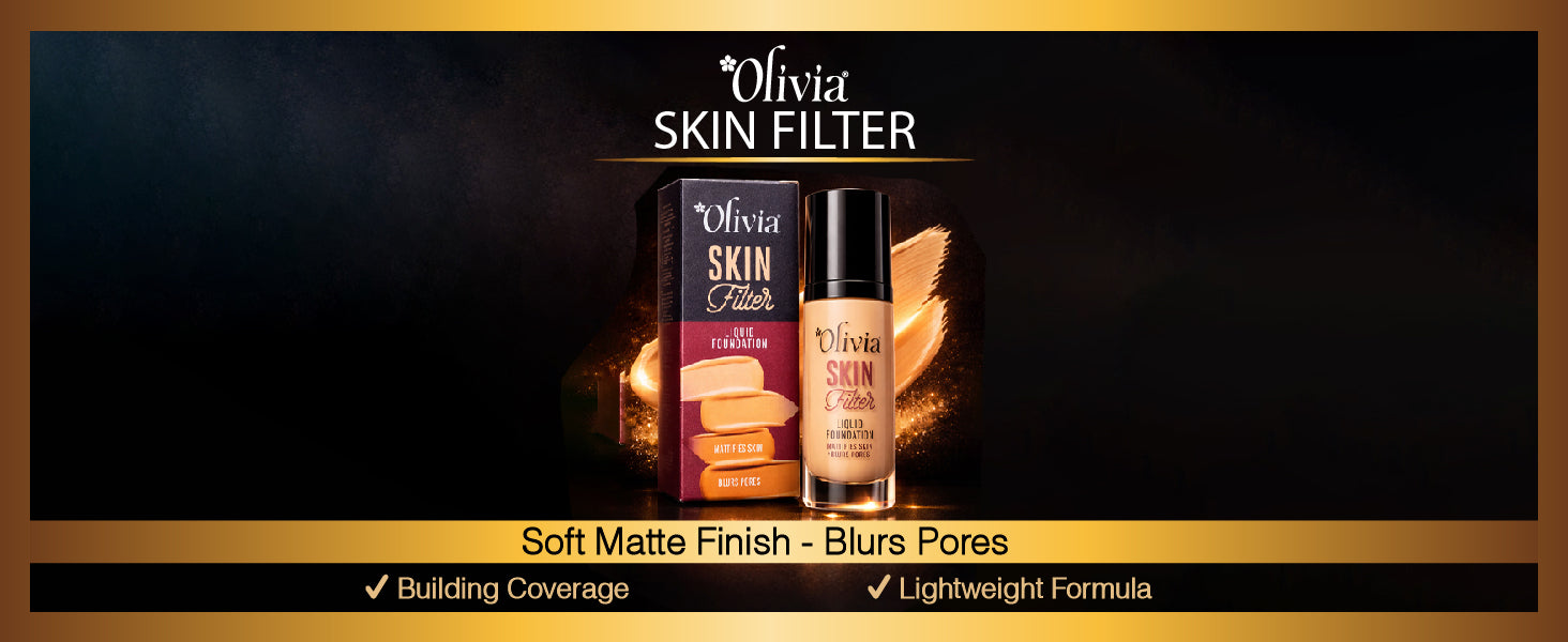 Olivia Skin Filter Liquid Foundation | Mattifies Skin and Blurs Pores